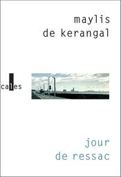 Jour de ressac | Kerangal, Maylis de