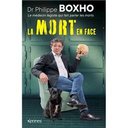 La mort en face / Dr Philippe Boxho | 